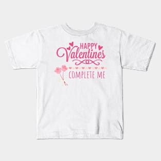 Valentine, you complete me,cute couple Kids T-Shirt